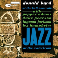 Donald Byrd At the Half Note Cafe, Vol. 1 (Blue Note Tone Poet Series) Pressed on 180 Gram Vinyl  LP