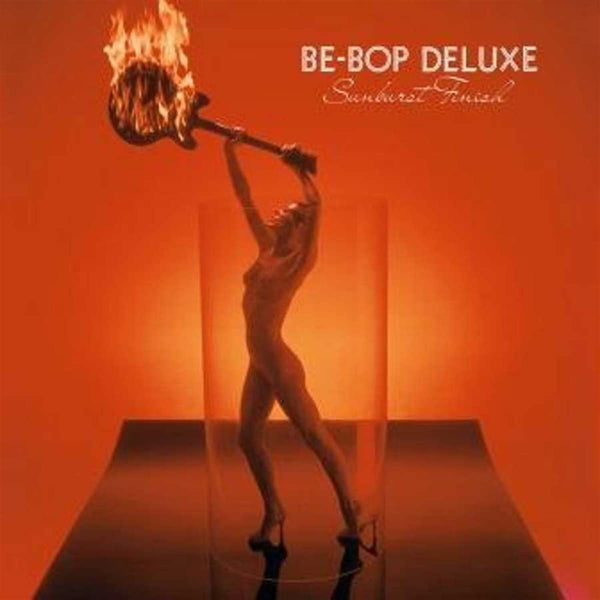 Be-Bop Deluxe Sunburst Finish LP