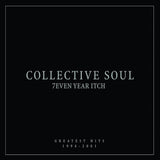 Collective Soul 7even Year Itch: Greatest Hits 1994-2001 LP