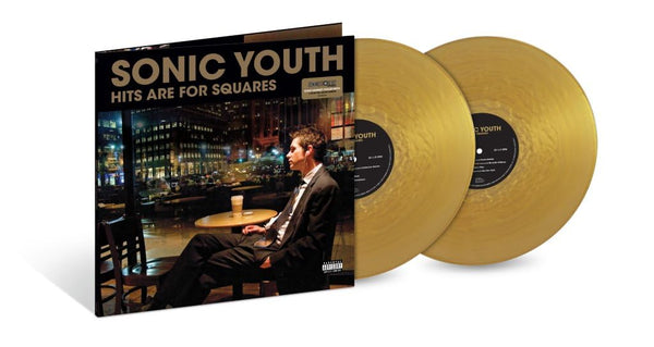 Sonic Youth Hits Are For Squares (RSD '24) Includes Gold Foil Jacket Design Pressed on Gold Nugget Vinyl 2 LP Set