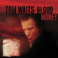 Tom Waits Blood Money Remastered Pressed on 180 Gram Vinyl LP