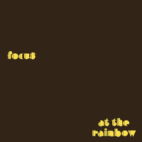 Focus At The Rainbow Limited Edition of 500 Yellow Colored Copies Individually Numbered (Number 427) Includes Insert 180 Gram Audiophile Vinyl LP