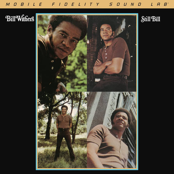 Bill Withers Still Bill Mobile Fidelity Sound Lab Individually Numbered LP