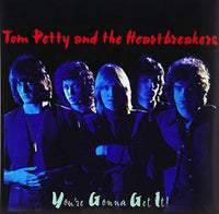 Tom Petty & The Heartbreakers You're Gonna Get It! LP