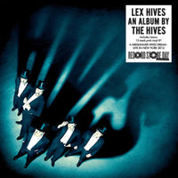 The Hives Lex Hives (RSD '24) Includes Bonus 13 Track Pink Vinyl LP 2 LP Set