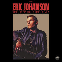 Eric Johanson The Deep & the Dirty LP