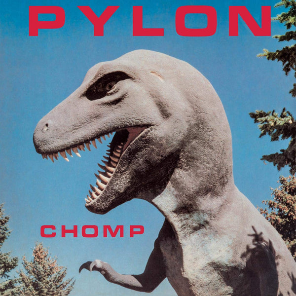 Pylon Chomp Pressed on Limited Edition Colored Vinyl LP