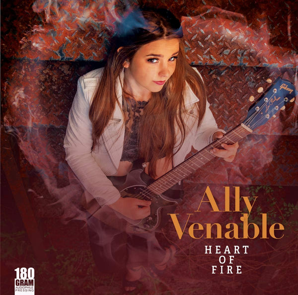 Ally Venable Heart Of Fire Pressed on 180 Gram Audiophile Vinyl LP