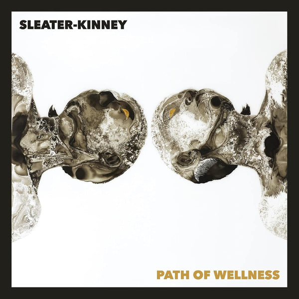 Sleater- Kinney Path of Wellness Pressed on Exclusive White Opaque Vinyl LP