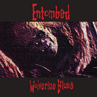 Entombed Wolverine Blues LP