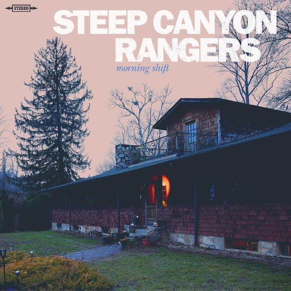 Steep Canyon Rangers Morning Shift Pressed on Orange Vinyl LP