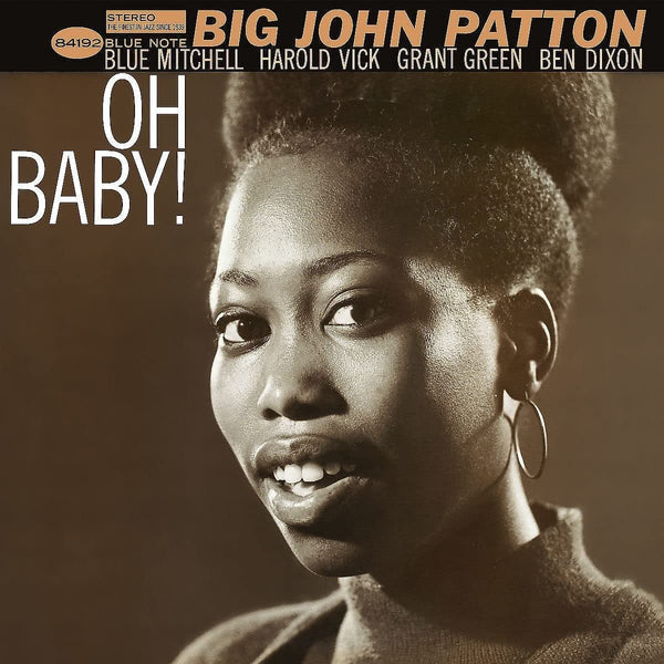 Big John Patton Oh Baby! (Blue Note Classic Vinyl Series) Pressed on 180 Gram Vinyl LP