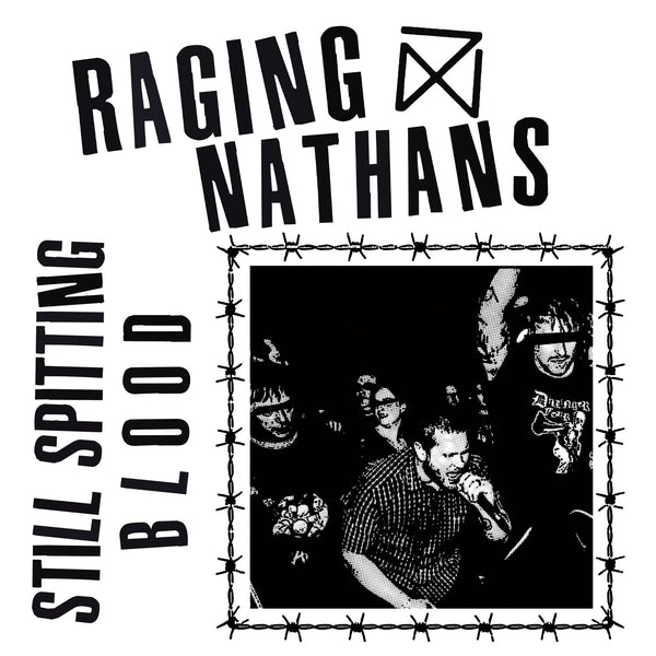 Raging Nathans Still Spitting Blood LP