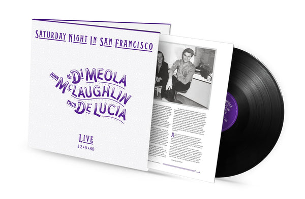 Al Di Meola, John McLaughlin, & Paco De Lucia Saturday Night In San Francisco: Live 12-6-80 Pressed on 180 Gram Black Vinyl LP