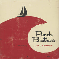 Punch Brothers All Ashore LP