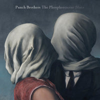 Punch Brothers The Phosphorescent Blues 2 LP Set