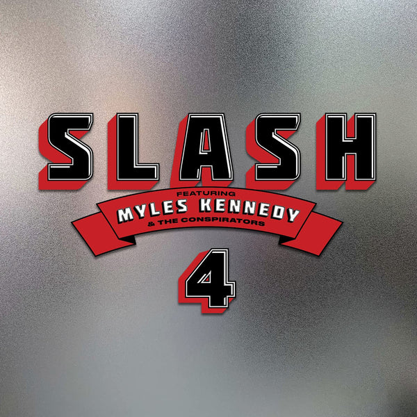 Slash 4 Featuring Myles Kennedy & The Conspirators LP