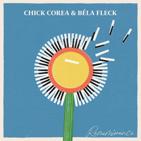 Chick Corea & Bela Fleck Remembrance Pressed on Limited Edition 180 Gram Audiophile Vinyl 2 LP Set