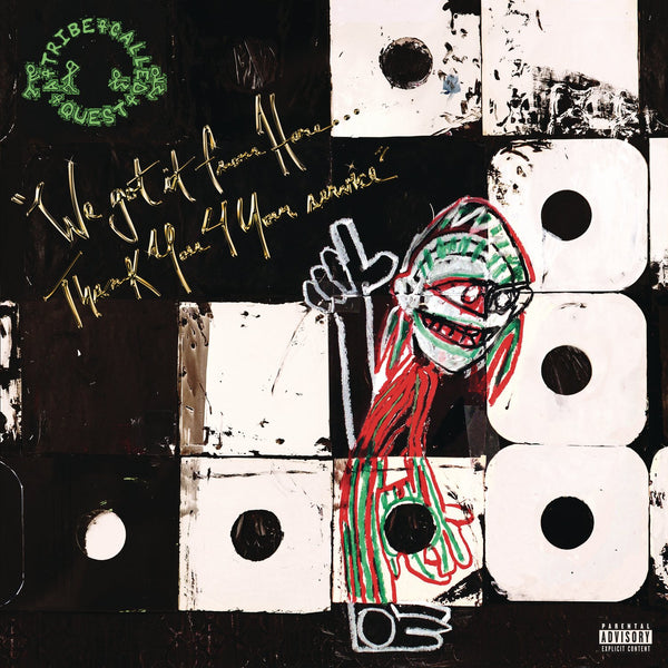 A Tribe Called Quest We got it from Here... Thank You 4 Your Service Includes Download Card 2 LP Set
