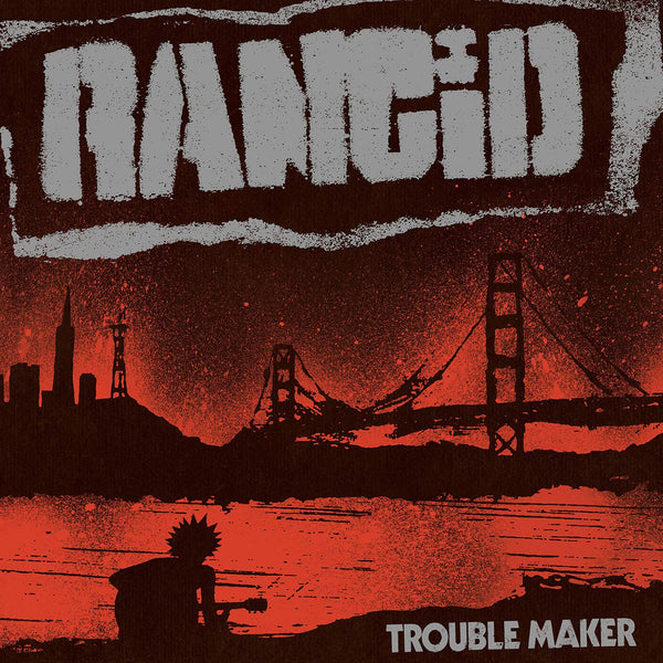 Rancid Trouble Maker Includes Download Card LP