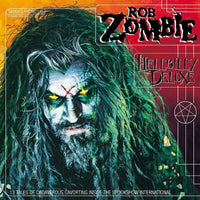 Rob Zombie Hellbilly Deluxe Pressed on Audiophile Black Vinyl LP