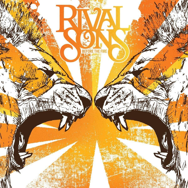 Rival Sons Before The Fire Debut Album Pressed on Orange Translucent Vinyl LP