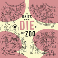 The Obits Die at the Zoo LP