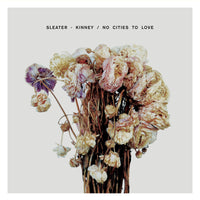 Sleater-Kinney No Cities To Love Includes Download Card LP