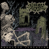 Skeletal Remains Desolate Isolation 10th Anniversary Edition Includes CD LP