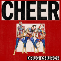 Drug Church Cheer Includes Download Pressed on Limited Colored Vinyl LP