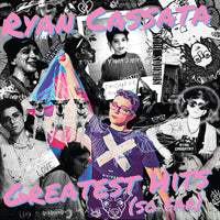 Ryan Cassata Greatest Hits (So Far) RSD LP