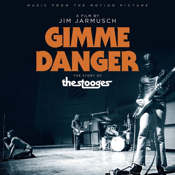 The Stooges Music From The Motion Picture "Gimme Danger" Pressed on Limited Edition Ultra Clear Vinyl LP