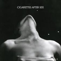 Cigarettes After Sex - I LP