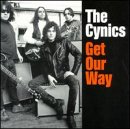 The Cynics Get Our Way Colored Vinyl LP