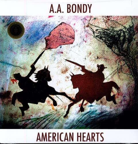 A.A. Bondy American Hearts LP