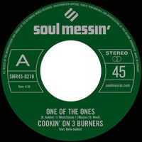 Cookin' on 3 Burners One Of The Ones / Force Of Nature 7 inch