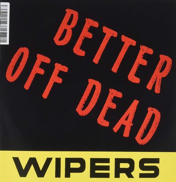 WIPERS Better Off Dead RSD 7 inch