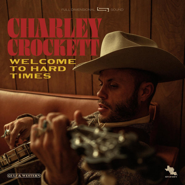 Charley Crockett Welcome To Hard Times LP