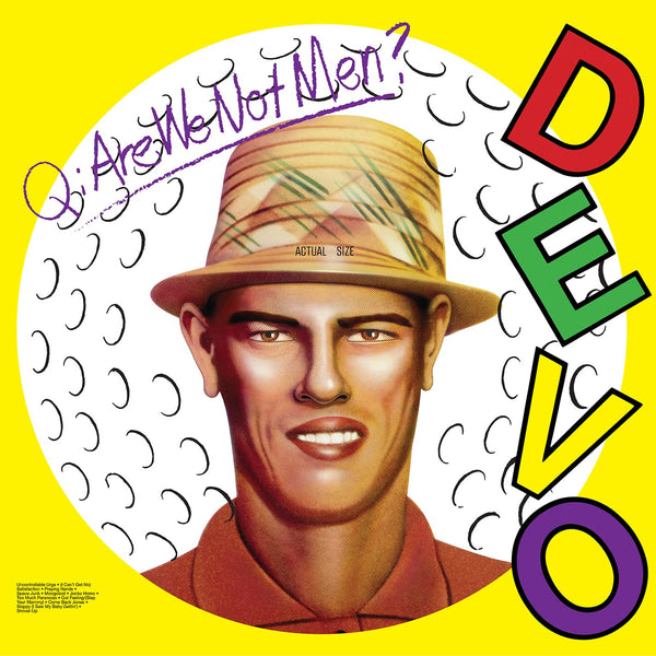 DEVO Q: Are We Not Men? A: We Are Devo!