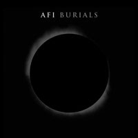 AFI Burials Includes Free MP3 Download 2 LP Set