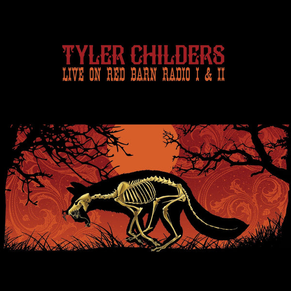 Tyler Childers Live on Red Barn Radio I & II LP