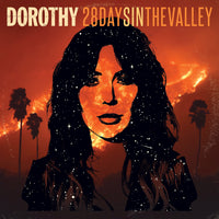 Dorothy 28 Days In The Valley LP